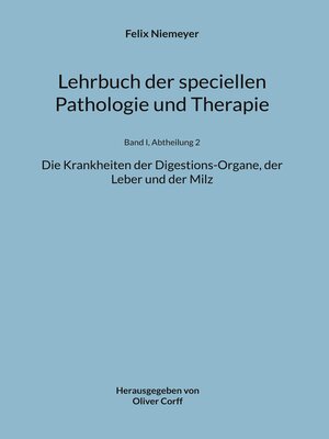 cover image of Die Krankheiten der Digestions-Organe, der Leber und der Milz
